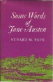 Some Words of Jane Austen (Phoenix Books) - Stuart M. Tave