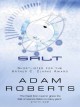 Salt - Adam Roberts