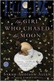 The Girl Who Chased the Moon - Sarah Addison Allen