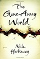 The Gone-Away World - Nick Harkaway