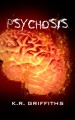 Psychosis - K.R. Griffiths