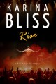 Rise - Karina Bliss