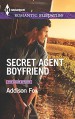 Secret Agent Boyfriend (The Adair Affairs) - Addison Fox