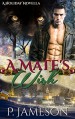 A Mate's Wish: (BBW Holiday Paranormal Romance) - P. Jameson