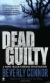 Dead Guilty - Beverly Connor