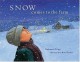 Snow Comes to the Farm - Nathaniel Tripp;Kate Kiesler