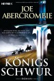 Königsschwur: Roman - Joe Abercrombie, Kirsten Borchardt