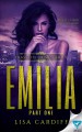 Emilia: Part 1 (Trassato Crime Family Book 3) - Lisa Cardiff