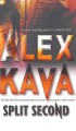 Split Second (Maggie O'Dell Novels) - Alex Kava