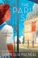 The Paris Spy - Susan Elia MacNeal