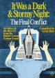 It Was a Dark and Stormy Night: The Final Conflict: Yet More of the Best (?) from the Bulwer-Lytton Fiction Contest - Scott Rice