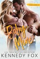 Baby Mine: Hunter & Lennon, #1 (Roommate Duet #1) - Kennedy Fox