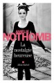 La Nostalgie heureuse - Amélie Nothomb