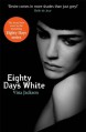 Eighty Days White - Vina Jackson