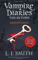 The Return: Shadow Souls (Vampire Diaries) - L. J. Smith