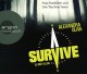 Survive - Du bist allein - Alexandra Oliva, Anja Stadlober, Uve Teschner, Klaus Timmermann, Ulrike Wasel