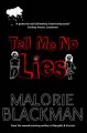 Tell Me No Lies - Malorie Blackman