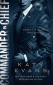 Commander in Chief (White House Book 2) - Katy Evans