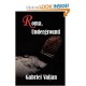 Roma, Underground - Gabriel Valjan