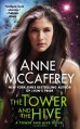 The Tower and the Hive - Anne McCaffrey