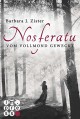 Nosferatu. Vom Vollmond geweckt - Barbara J. Zister