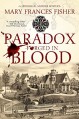 Paradox Forged in Blood - Mary Frances Fisher