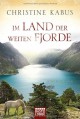 Im Land der weiten Fjorde - Christine Kabus