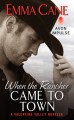 When the Rancher Came to Town - Emma Cane