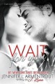 Wait for You - J. Lynn