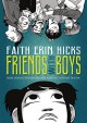 Friends with Boys - Faith Erin Hicks, Faith Erin Hicks