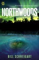 Northwoods - Bill Schweigart