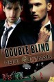 Double Blind - Heidi Cullinan