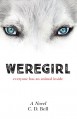 Weregirl - C. D. Bell