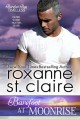 Barefoot at Moonrise - Roxanne St. Claire