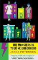 The Monsters In Your Neighborhood (Monstrosity, #2) - Jesse Petersen