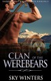 ROMANCE: HIGHLANDER ROMANCE: Clan of the Werebears (Mail Order Bride Shifter Pregnancy Romance) (Historical Paranormal Romance) - Sky Winters