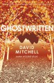 Ghostwritten - David Mitchell