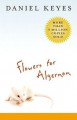 Flowers for Algernon - Daniel Keyes