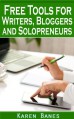 Free Tools for Writers, Bloggers and Solopreneurs - Karen Banes