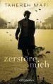 Zerstöre mich (Shatter Me, #1.5) - Tahereh Mafi