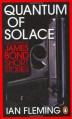 Quantum of Solace (A format) (Pocket Penguin Classics) - Ian Fleming