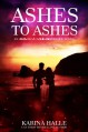 Ashes to Ashes (Experiment in Terror #8) - Karina Halle