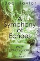 A Symphony of Echoes - Jodi Taylor