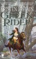 Green Rider - Kristen Britain