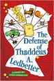 The Defense of Thaddeus A. Ledbetter - John Gosselink