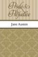 Pride and Prejudice - Jane Austen