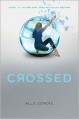 Crossed (Matched Trilogy Series #2)