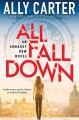 All Fall Down - Ally Carter