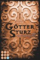 Göttersturz, Band 2: Der Galgenaufstand - Lars Schütz