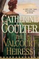 The Valcourt Heiress - Catherine Coulter